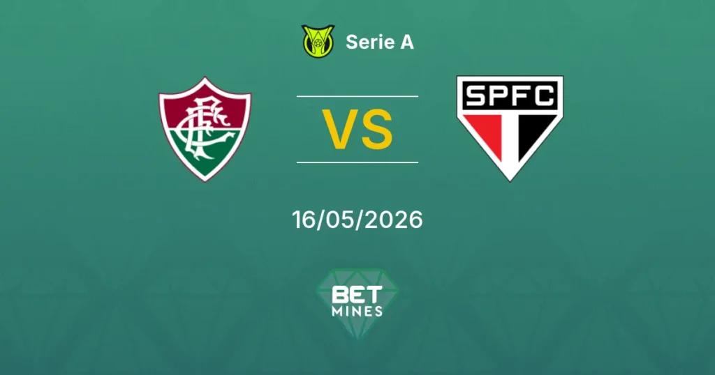 Fluminense vs São Paulo | 16 de mayo de 2026 | Serie a betano | 17:00
