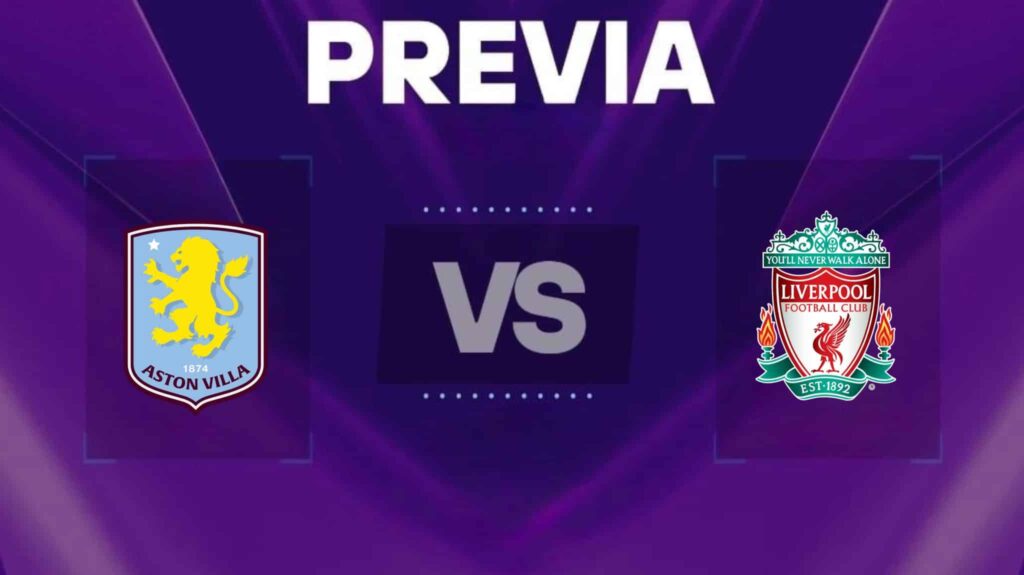 Aston Villa vs Liverpool | 15 de mayo de 2026 | Premier league | 14:00