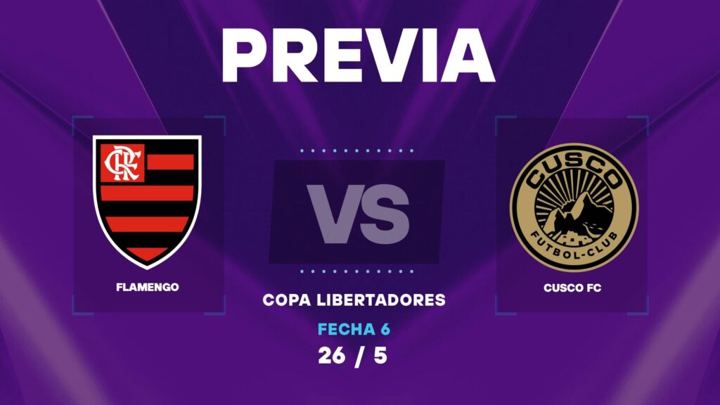 Flamengo vs Cusco FC | 26 de mayo de 2026 | Copa libertadores | 19:30