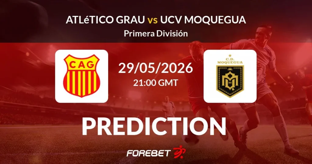 Atlético Grau vs Deportivo Moquegua | 29 de mayo de 2026 | Liga 1 fase 1 | 15:00