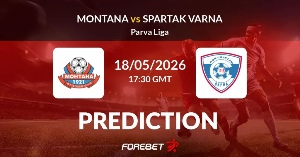 Montana vs Spartak Varna | 18 de mayo de 2026 | Liga bulgaria | 11:30