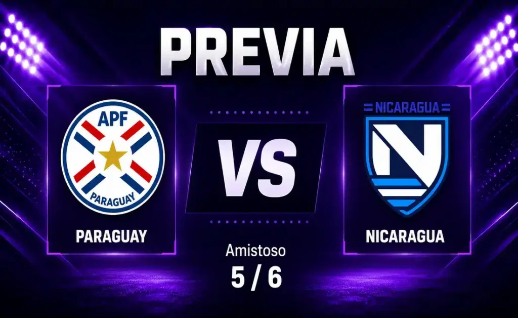 Paraguay vs Nicaragua | 05 de Junio de 2026 | Amistosos selecciones top | 17:15