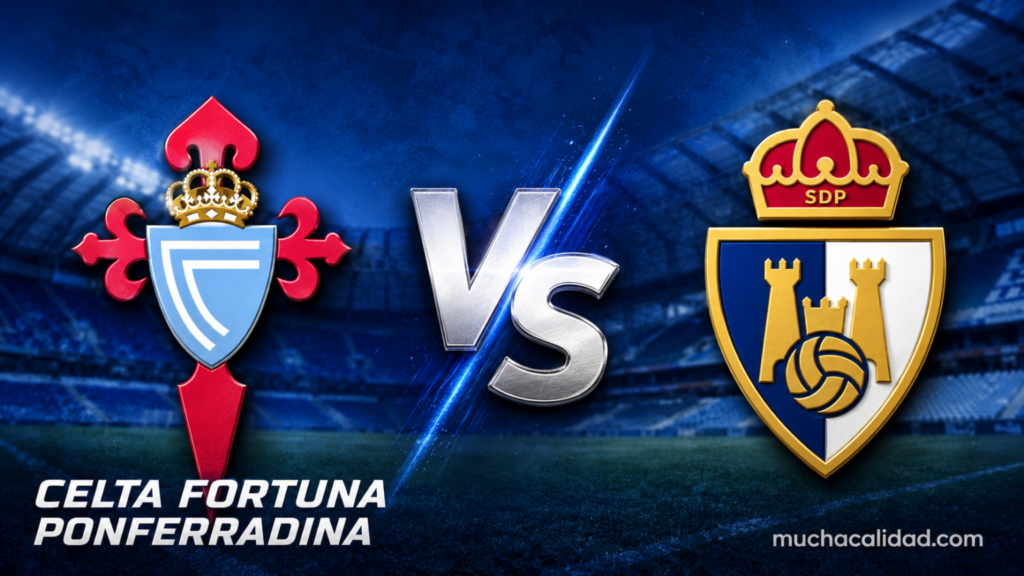 Ponferradina vs Celta Fortuna | 13 de Junio de 2026 | Primera federación – play offs ascenso | 11:30