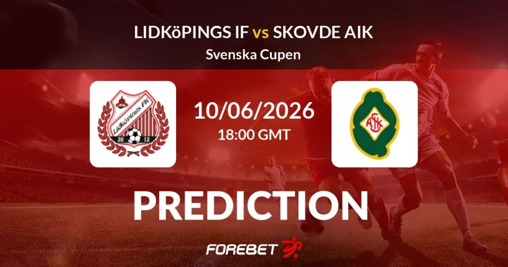 Lidköping vs Skovde AIK | 10 de Junio de 2026 | Copa suecia | 12:00