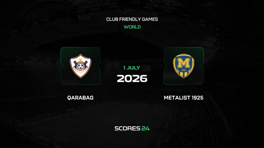 Qarabağ vs Metalist 1925 Kharkiv | 01 de Julio de 2026 | Partidos amistosos | 06:00