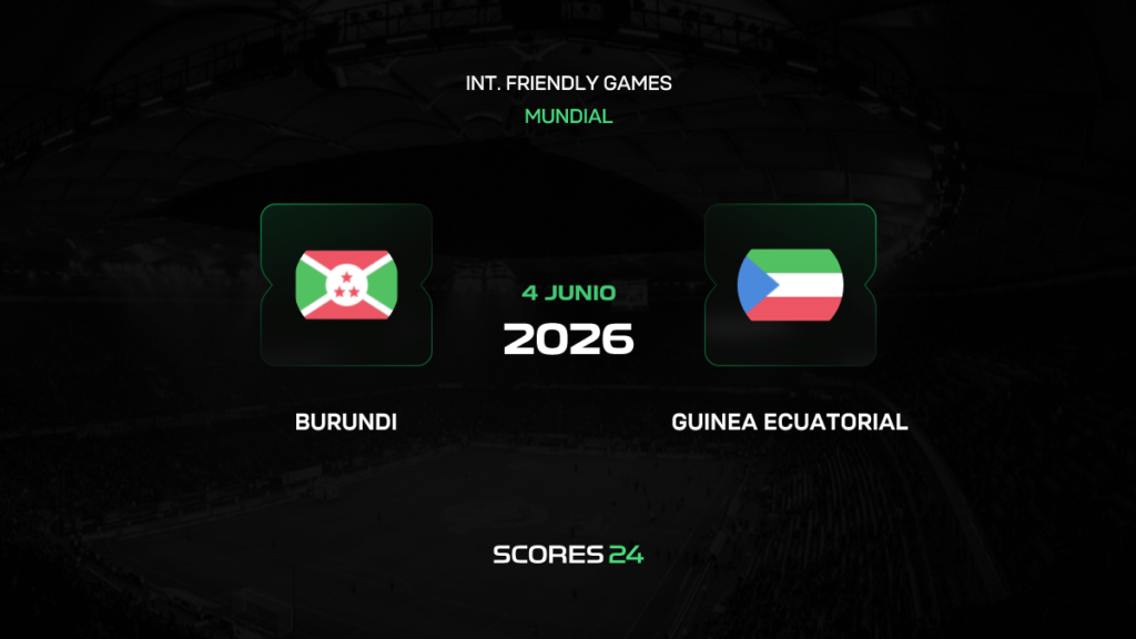 Burundi vs Guinea Ecuatorial | 04 de Junio de 2026 | Amistosos selecciones | 11:00