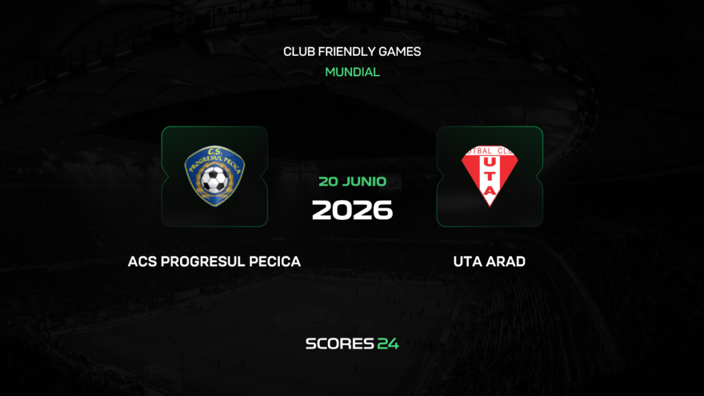 Progresul Pecica vs UTA Arad | 20 de Junio de 2026 | Partidos amistosos | 03:00