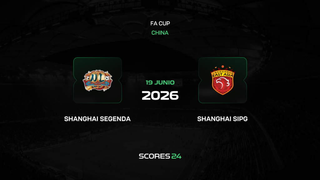 Shanghai Segenda vs Shanghái Port | 19 de Junio de 2026 | Copa china fa | 02:30