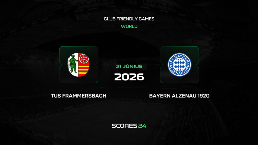 TuS Frammersbach vs Bayern Alzenau | 21 de Junio de 2026 | Partidos amistosos | 11:00