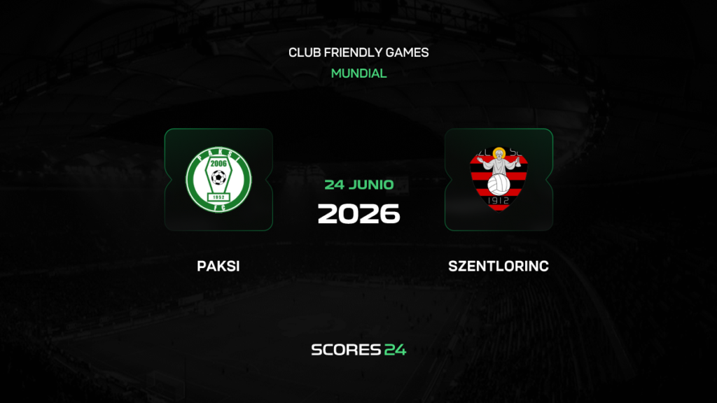 Paksi FC vs Szentlőrinc SE | 24 de Junio de 2026 | Partidos amistosos | 08:00