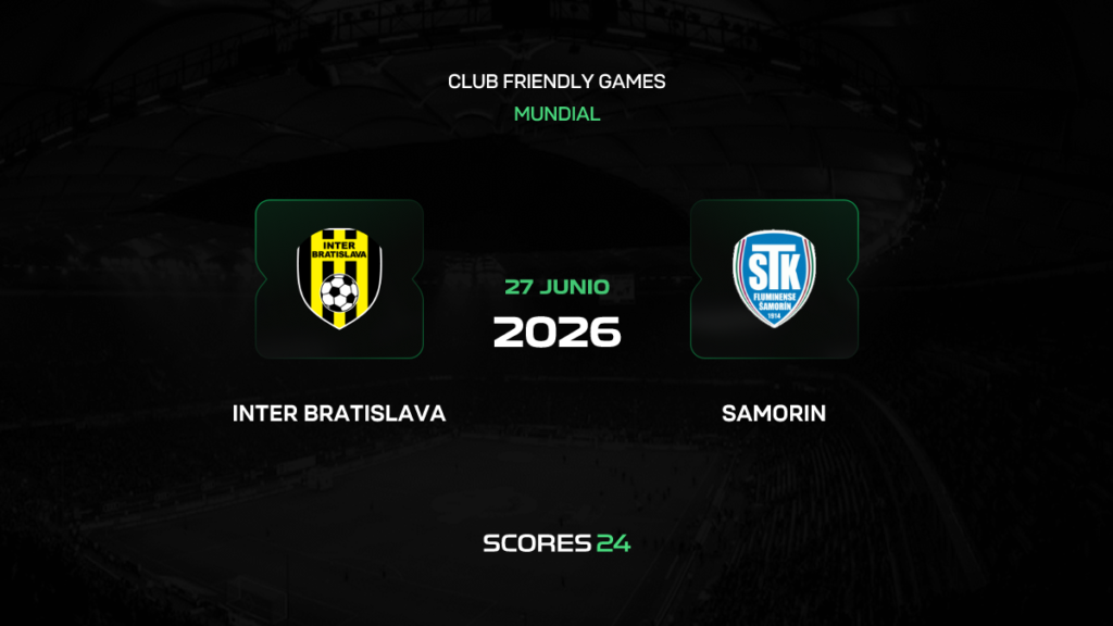Inter Bratislava vs Šamorín | 27 de Junio de 2026 | Partidos amistosos | 03:00