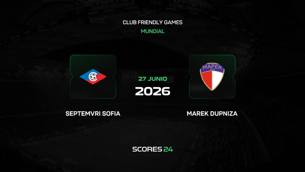 Septemvri Sofia vs Marek | 27 de Junio de 2026 | Partidos amistosos | 02:30