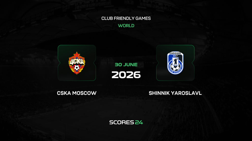 CSKA Moskva vs Shinnik Yaroslavl | 30 de Junio de 2026 | Partidos amistosos | 07:00