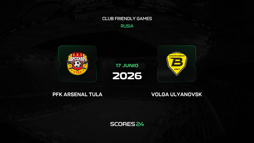 Arsenal Tula vs Volga Ulyanovsk | 17 de Junio de 2026 | Partidos amistosos | 07:00