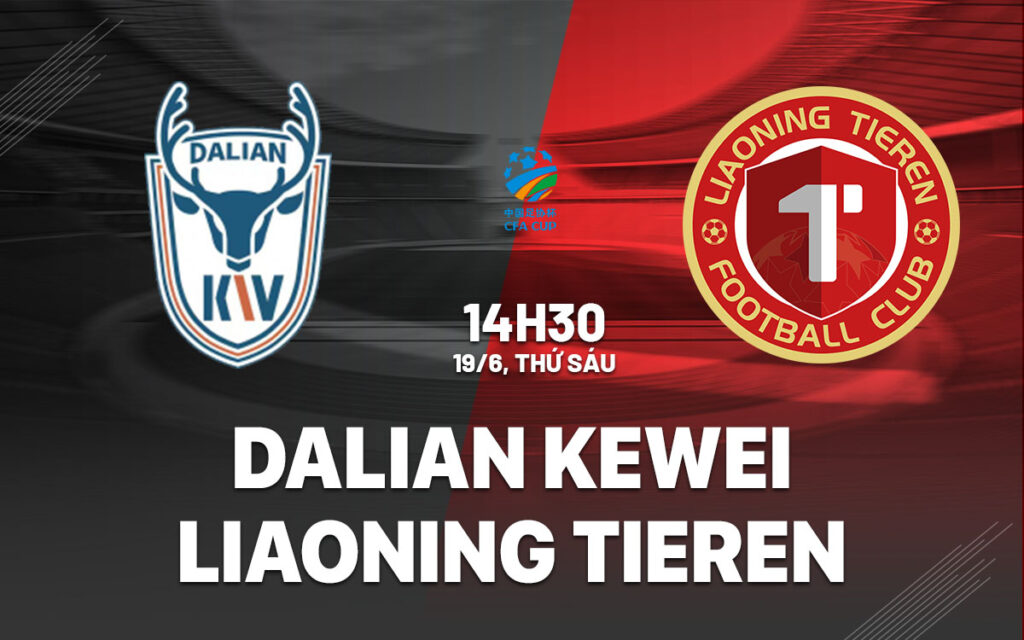 Dalian Kewei vs Liaoning Tieren | 19 de Junio de 2026 | Copa china fa | 02:30