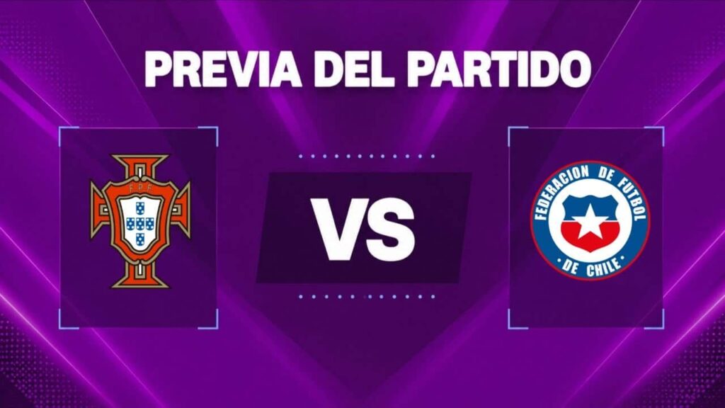 Portugal vs Chile | 06 de Junio de 2026 | Amistosos selecciones top | 12:45