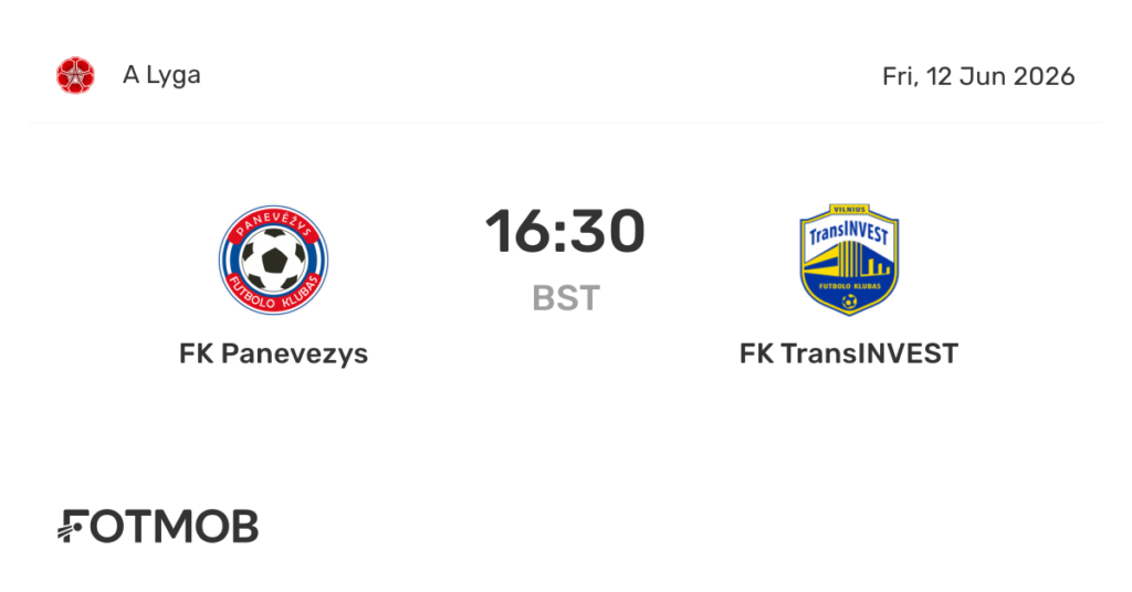 FK Panevėžys vs FK TransINVEST | 12 de Junio de 2026 | Liga lituania | 10:30