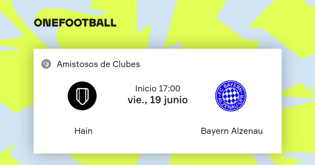 DJK Hain vs Bayern Alzenau | 19 de Junio de 2026 | Partidos amistosos | 12:00