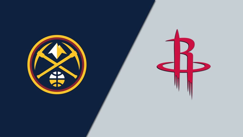 🟥 Rockets vs Nuggets — 17:30 🇵🇪