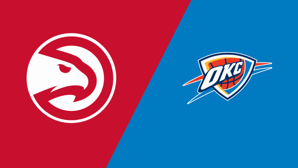 🟦 Atlanta Hawks vs Oklahoma City Thunder — 18:00 🏀🔥