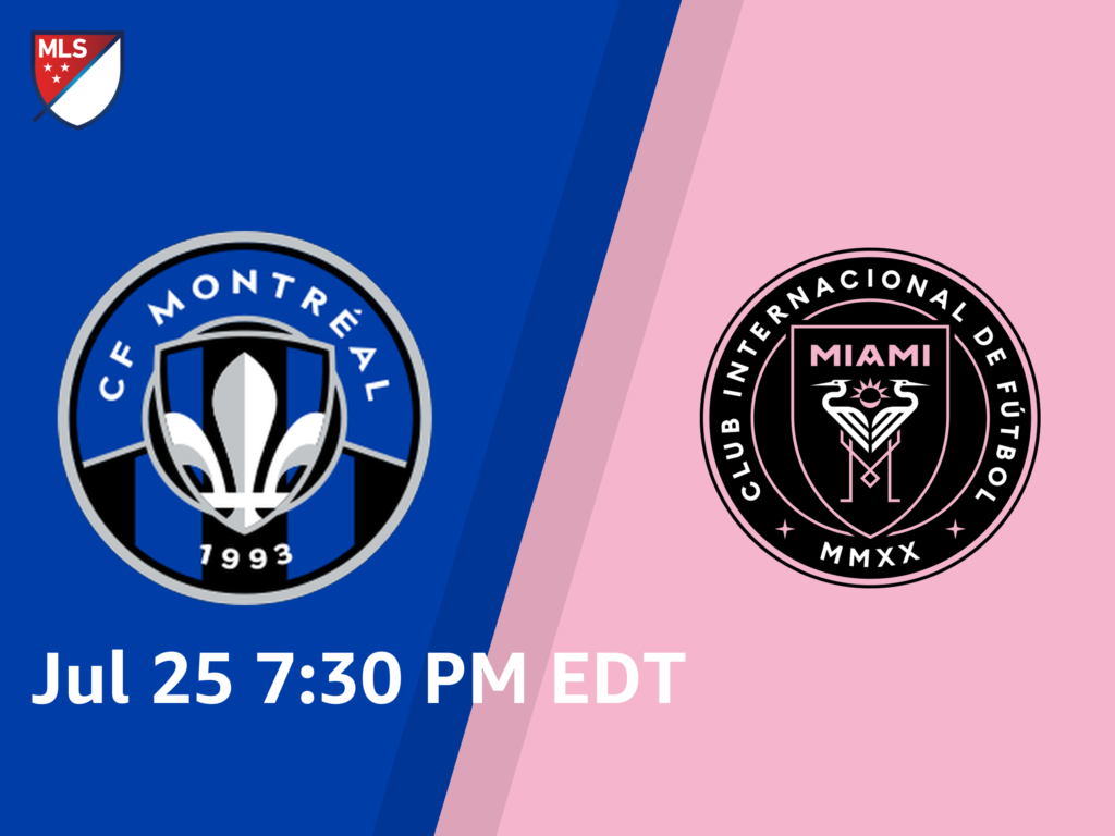 CF Montréal vs Inter Miami | 25 de Julio de 2026 | MLS | 18:30