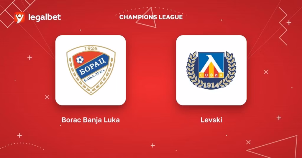 Borac Banja Luka vs Levski Sofia | 07 de Julio de 2026 | Fase previa champions league | 13:30