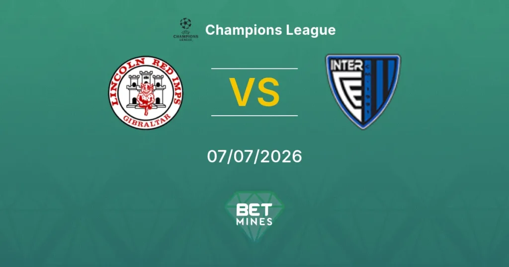 Lincoln Red Imps vs Inter Escaldes | 07 de Julio de 2026 | Fase previa champions league | 11:00