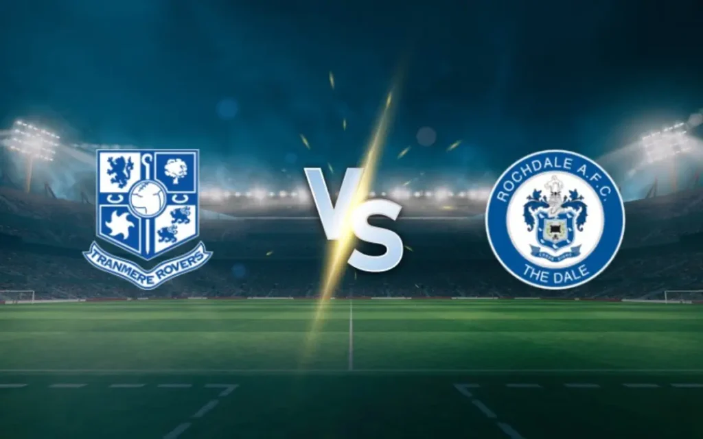 Tranmere Rovers vs Rochdale | 01 de Agosto de 2026 | EFL cup | 09:00