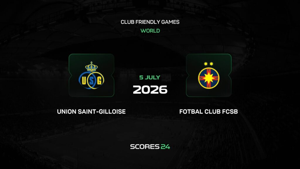 Union Saint-Gilloise vs FCSB | 05 de Julio de 2026 | Partidos amistosos | 06:00