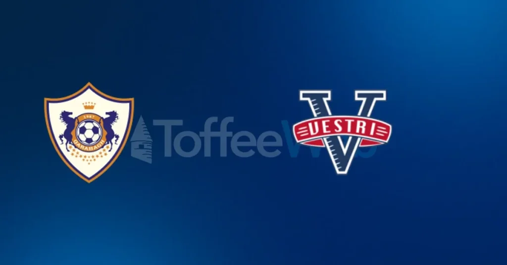 Qarabağ vs Vestri | 09 de Julio de 2026 | Fase previa europa league | 11:00