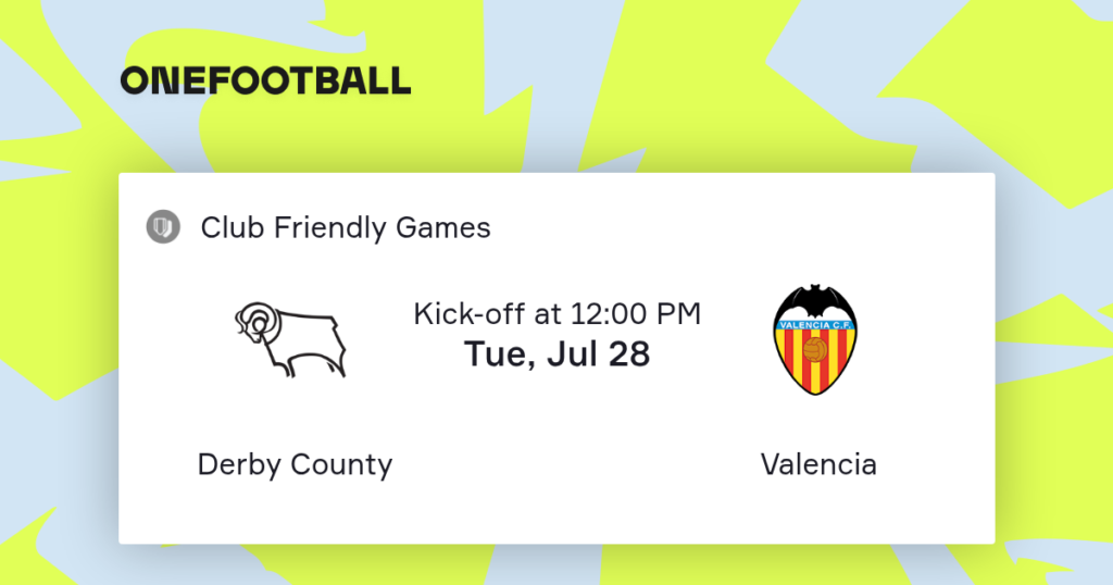 Derby County vs Valencia | 28 de Julio de 2026 | Partidos amistosos | 07:00