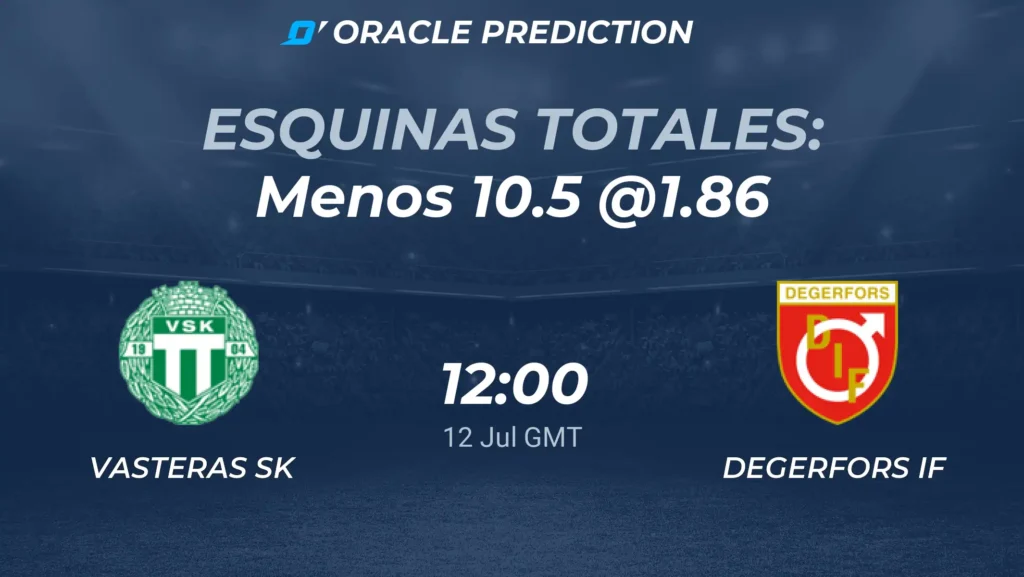 Västerås SK vs Degerfors IF | 12 de Julio de 2026 | Liga sueca | 07:00