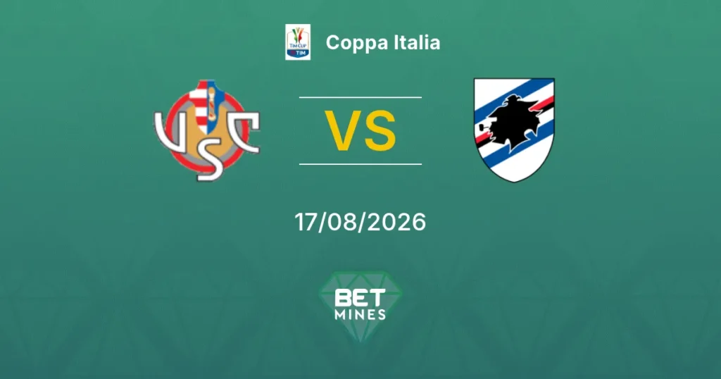 Cremonese vs Sampdoria | 17 de Agosto de 2026 | Coppa italia | 13:45