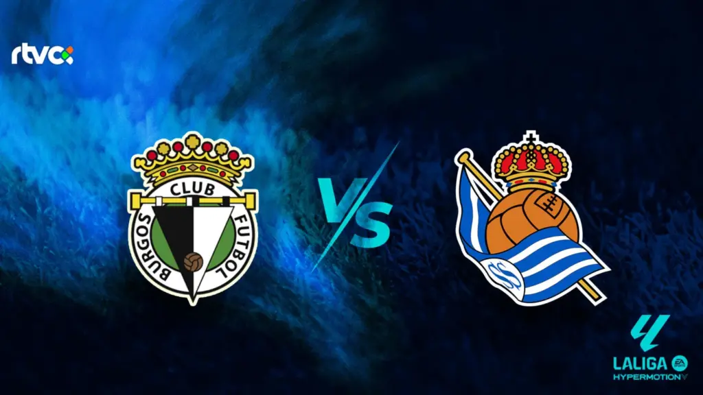 Burgos vs Real Sociedad B | 31 de Agosto de 2026 | Segunda división | 12:00