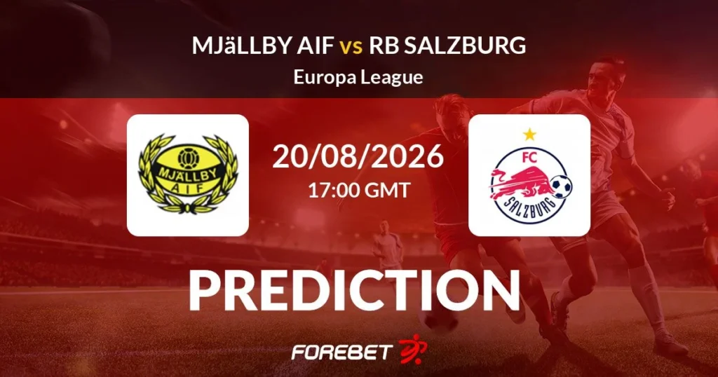 🇸🇪 Mjällby AIF vs Salzburg | 20 de Agosto de 2026 | Fase previa europa league | 11:00