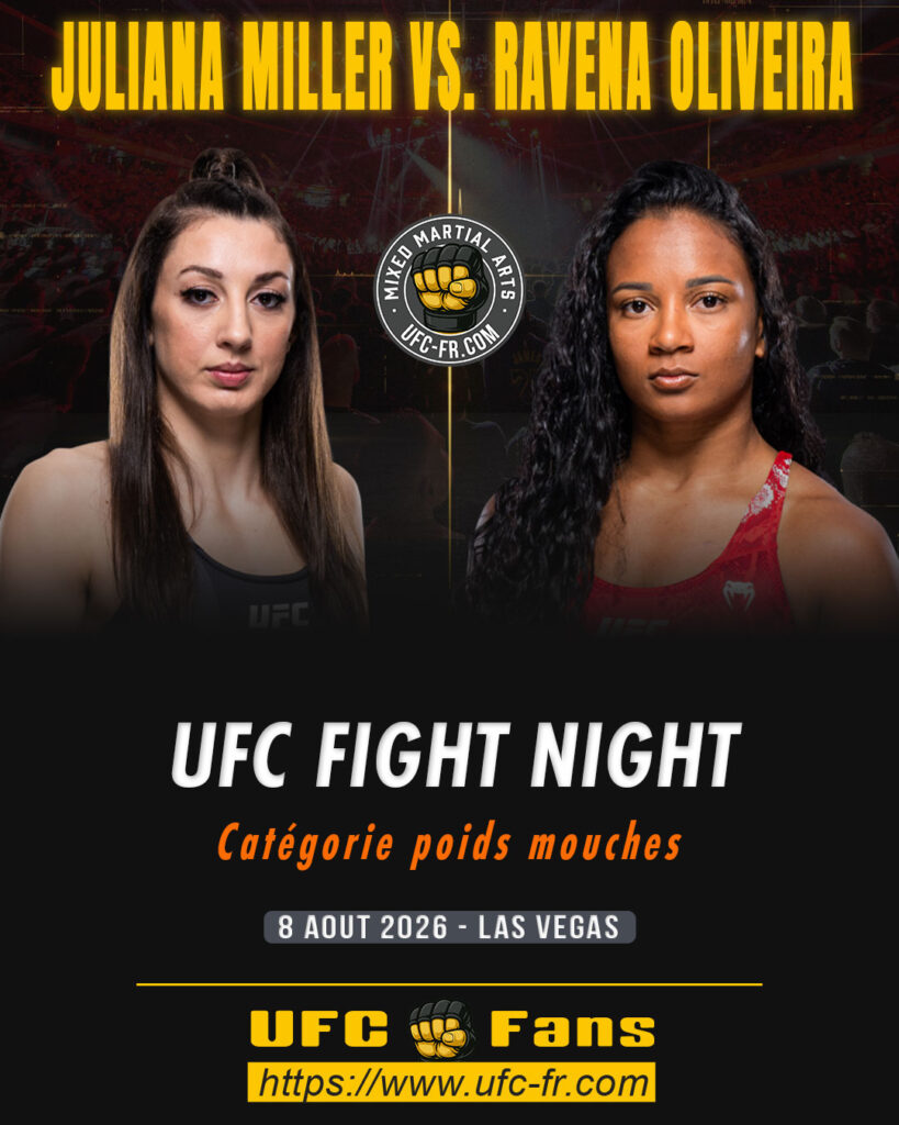 🔥 Flyweight – Juliana Miller vs Ravena Oliveira — 🗓 Sáb 08/08/2026 — ⏰ 16:00 aprox.