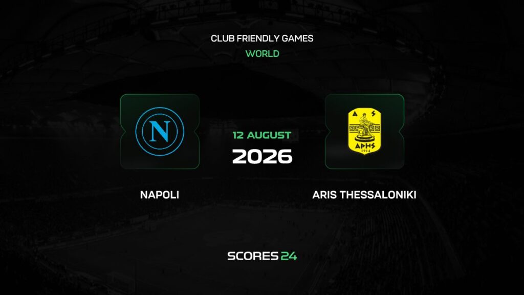 Napoli vs Aris Thessaloniki | 12 de Agosto de 2026 | Partidos amistosos top | 14:00
