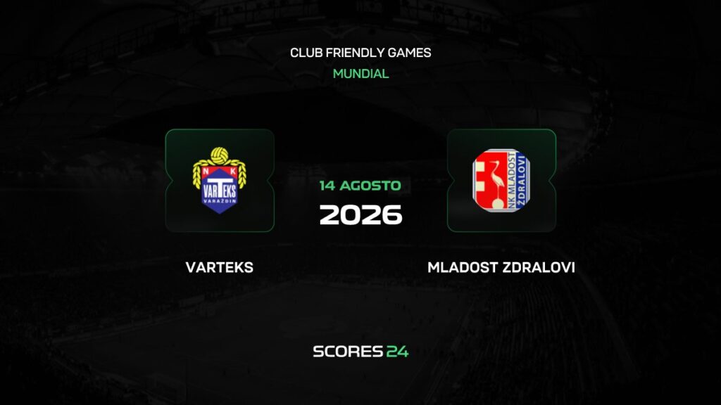 Varteks vs Mladost Ždralovi | 14 de Agosto de 2026 | Partidos amistosos | 07:00