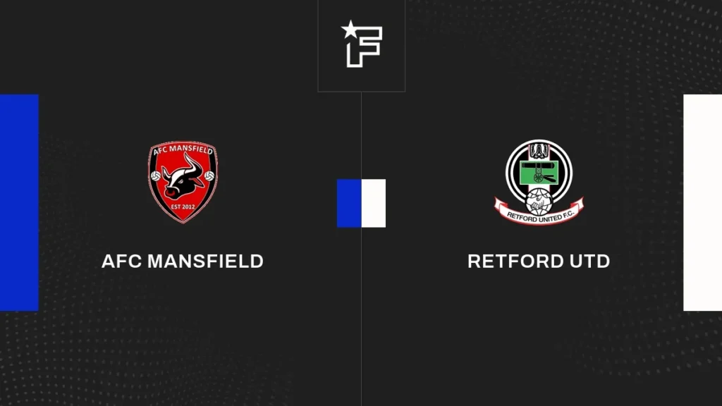 AFC Mansfield vs Retford United FC | 08 de Agosto de 2026 | FA cup | 09:00