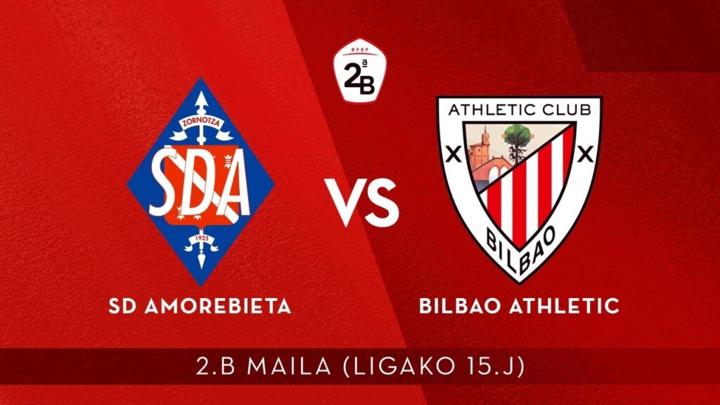 SD Amorebieta vs Bilbao Athletic | 08 de Agosto de 2026 | Partidos amistosos top | 04:00