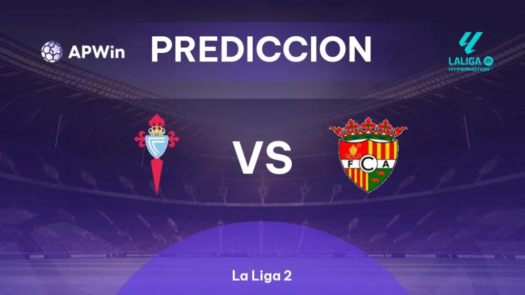 🇪🇸 Celta Fortuna vs FC Andorra | 24 de Agosto de 2026 | Segunda división | 12:00