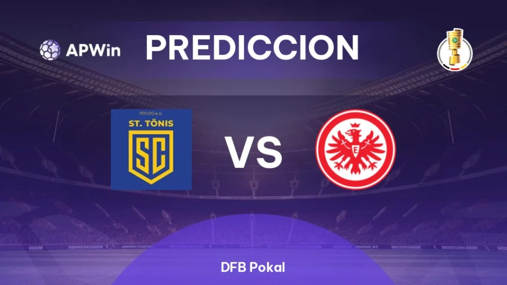SC St. Tönis vs Eintracht Frankfurt | 21 de Agosto de 2026 | DFB pokal | 11:00
