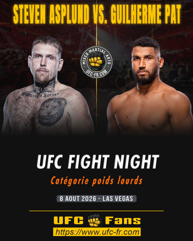 🔥 Heavyweight – Steven Asplund vs Guilherme Pat — 🗓 Sáb 08/08/2026 — ⏰ 16:00 aprox.