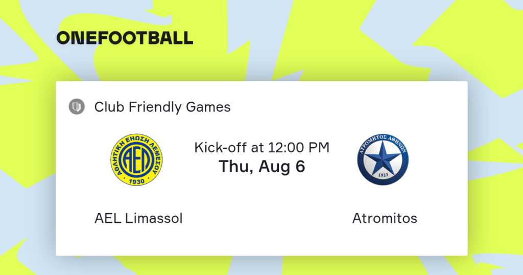 AEL Limassol vs Atromitos | 06 de Agosto de 2026 | Partidos amistosos | 07:00