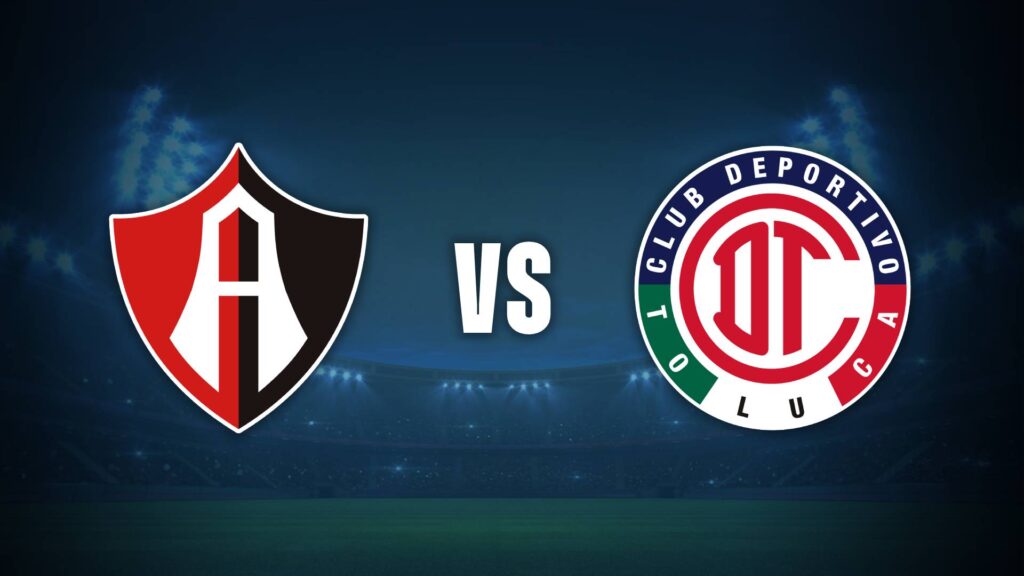 Toluca vs Atlas | 12 de Septiembre de 2026 | Liga mx – apertura | 18:00