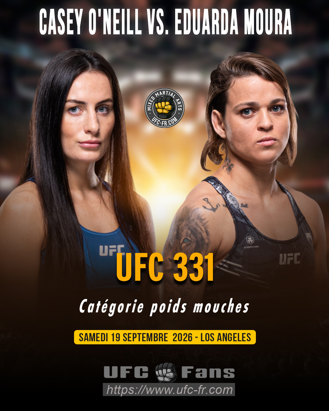 🔥 Women’s Flyweight — Casey O’Neill vs Eduarda Moura — ⏰ 16:30 aprox.