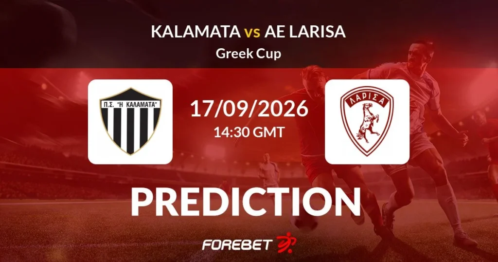 Kalamata FC vs AEL Larisa | 17 de Septiembre de 2026 | Copa griega | 08:30