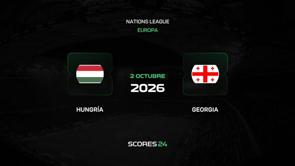 Hungría vs Georgia | 02 de Octubre de 2026 | Liga de las naciones de la UEFA | 13:45
