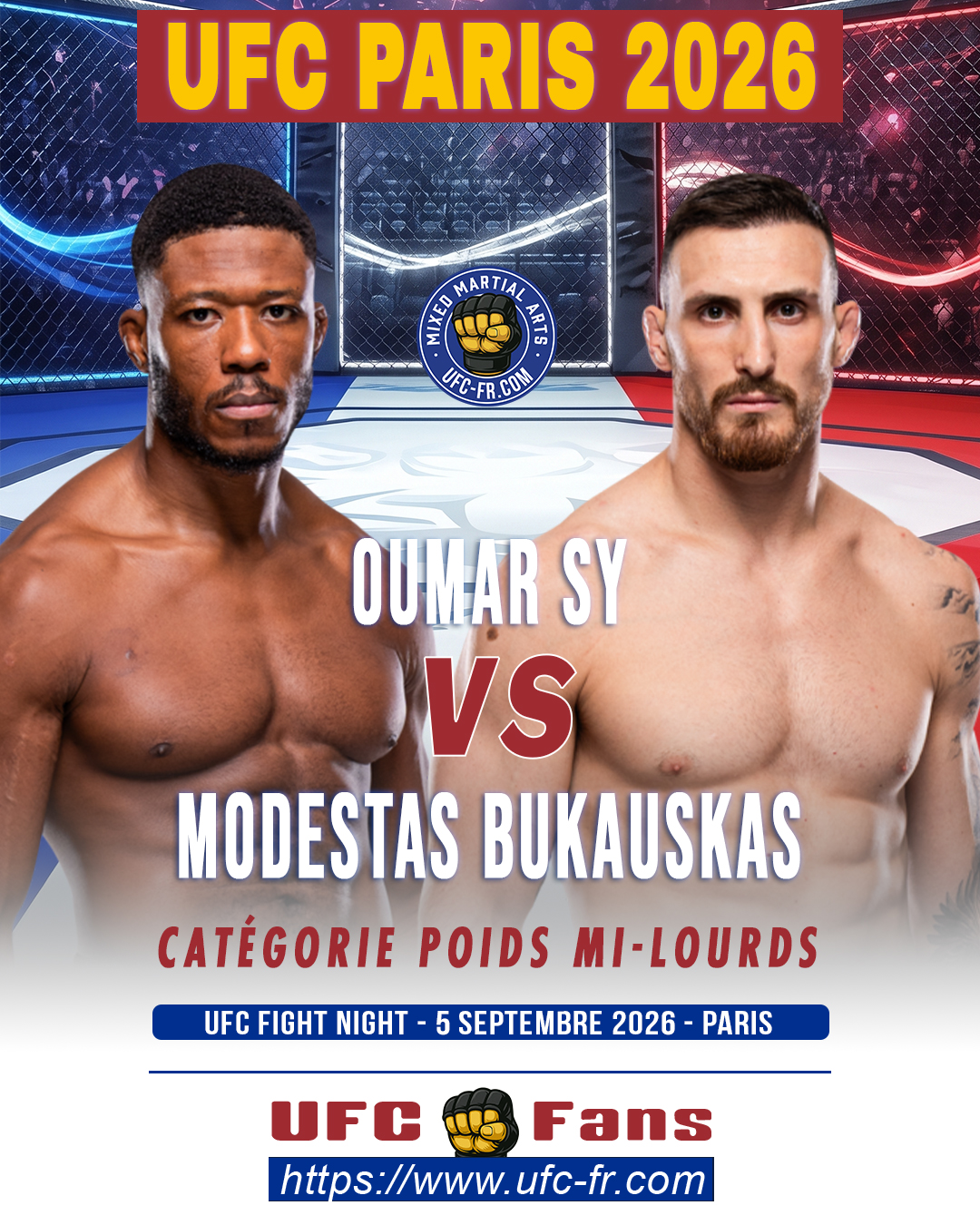 🔥 Light Heavyweight – Oumar Sy vs Modestas Bukauskas — 🗓 Sáb 05/09/2026 — ⏰ 11:00