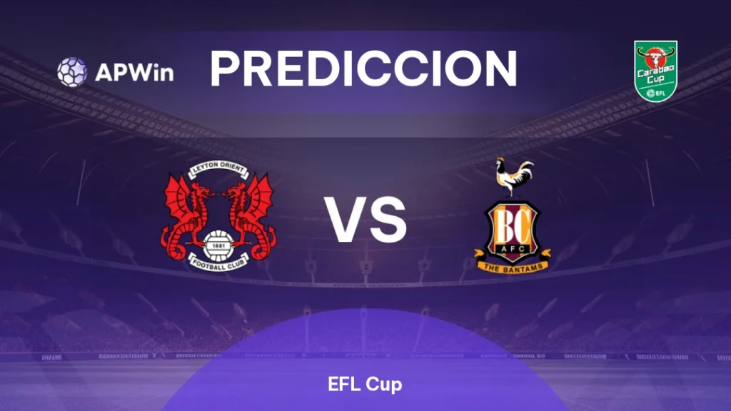 🏴 Leyton Orient vs Bradford City | 08 de Septiembre de 2026 | EFL cup | 13:45